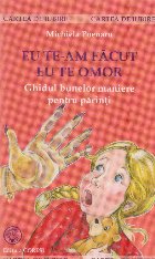 facut omor Ghidul bunelor maniere