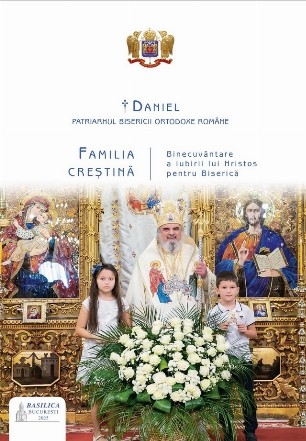 Familia creştină : taină a iubirii lui Hristos pentru Biserică