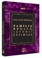 Familia Regala istorii patimase