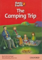 Family and Friends Readers 2 The Camping Trip