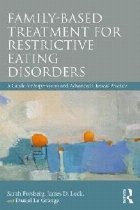 Family Based Treatment for Restrictive Eating Disorders