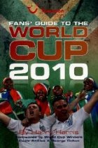 Fans Guide To The World Cup 2010