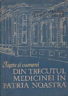 Fapte oameni din trecutul medicinei