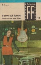 Farmecul luminii - Iluminarea cu lampi fulger