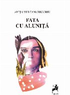 Fata aluniţă roman