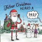 coperta Father Christmas Heard a Parp