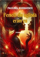 coperta Femeia din oglindă eram eu : roman