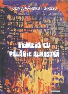 Femeia cu pălărie albastră