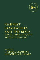 Feminist Frameworks and the Bible
