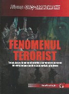 Fenomenul terorist tratat despre fenomenul