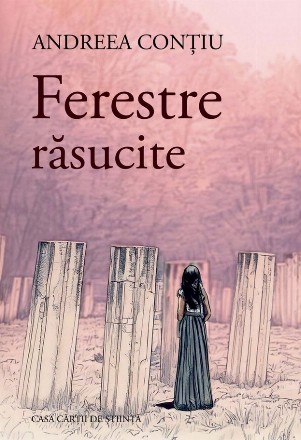 Ferestre răsucite : roman