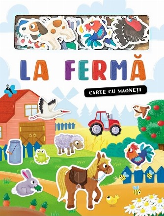 La fermă : carte cu magneţi