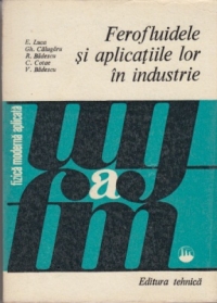 Ferofluidele si aplicatiile lor in industrie