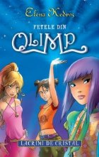 coperta Fetele din Olimp - Lacrimi de cristal (vol.1)