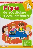 Fişe recapitulare şi evaluare finală