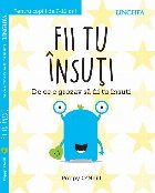 coperta Fii tu insuti. De ce e grozav sa fii tu insuti