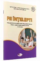 coperta Fii înţelept : teste interdisciplinare religie-comunicare în limba română realizate în conformitate cu p