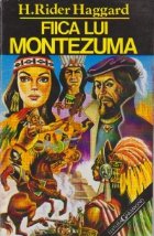 Fiica lui Montezuma