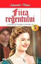 Fiica regentului Volumul