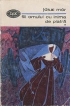 Fiii omului cu inima de piatra, Volumele I si II - roman