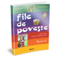 File de poveste : Optional transcurricular (clasele I-II)