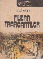 Filiera traficantilor