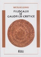 Filocalii şi calofilii critice