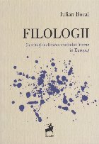 Filologii Institutionalizarea studiului literar Europa