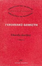 Filosofia deschisa - Antologie, Volumul I