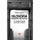 Filosofia Dragoste frumos posibil manual