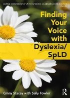 Finding Your Voice with Dyslexia/SpLD