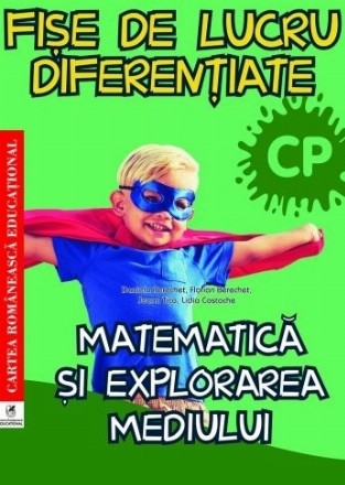 Fise de lucru diferentiate matematica si explorarea mediului, clasa pregatitoare