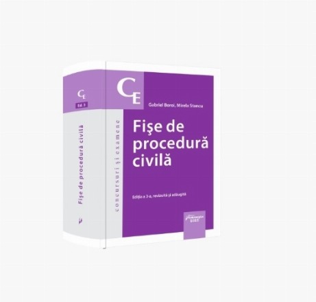 Fise de procedura civila. Editia a 3-a