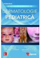 Fitzpatrick Atlas Color si Sinopsis de Dermatologie Pediatrica. Editia a treia