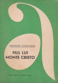 Fiul lui Monte Cristo, Volumul I