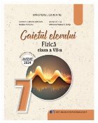 Fizică caietul elevului pentru clasa