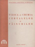 Fizica chimia cerealelor fainurilor