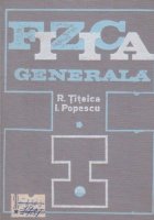 Fizica generala Volumul
