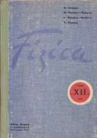 Fizica Manual pentru clasa XII