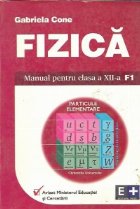 Fizica Manual pentru clasa XII