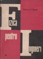 Fizica pentru ingineri Volumul