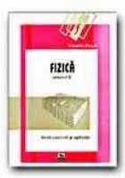 FIZICA - VOL. II. FIZICA CUANTICA SI APLICATII. MECANICA CUANTICA, FIZICA SOLIDULUI, FIZICA NUCLEARA, FIZICA P