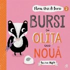 Flora, Ursi & Bursi (2). Bursi si olita cea noua