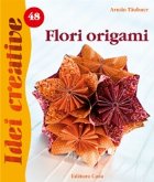 Flori origami - Idei Creative nr. 48