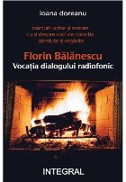Florin Bălănescu : vocaţia dialogului radiofonic