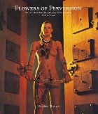 Flowers of Perversion