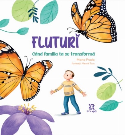 Fluturi : când familia ta se transformă