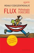 Flux. Psihologia fericirii