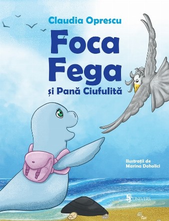 Foca Fega şi Pană Ciufulită