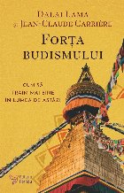 Forţa budismului cum să trăim
